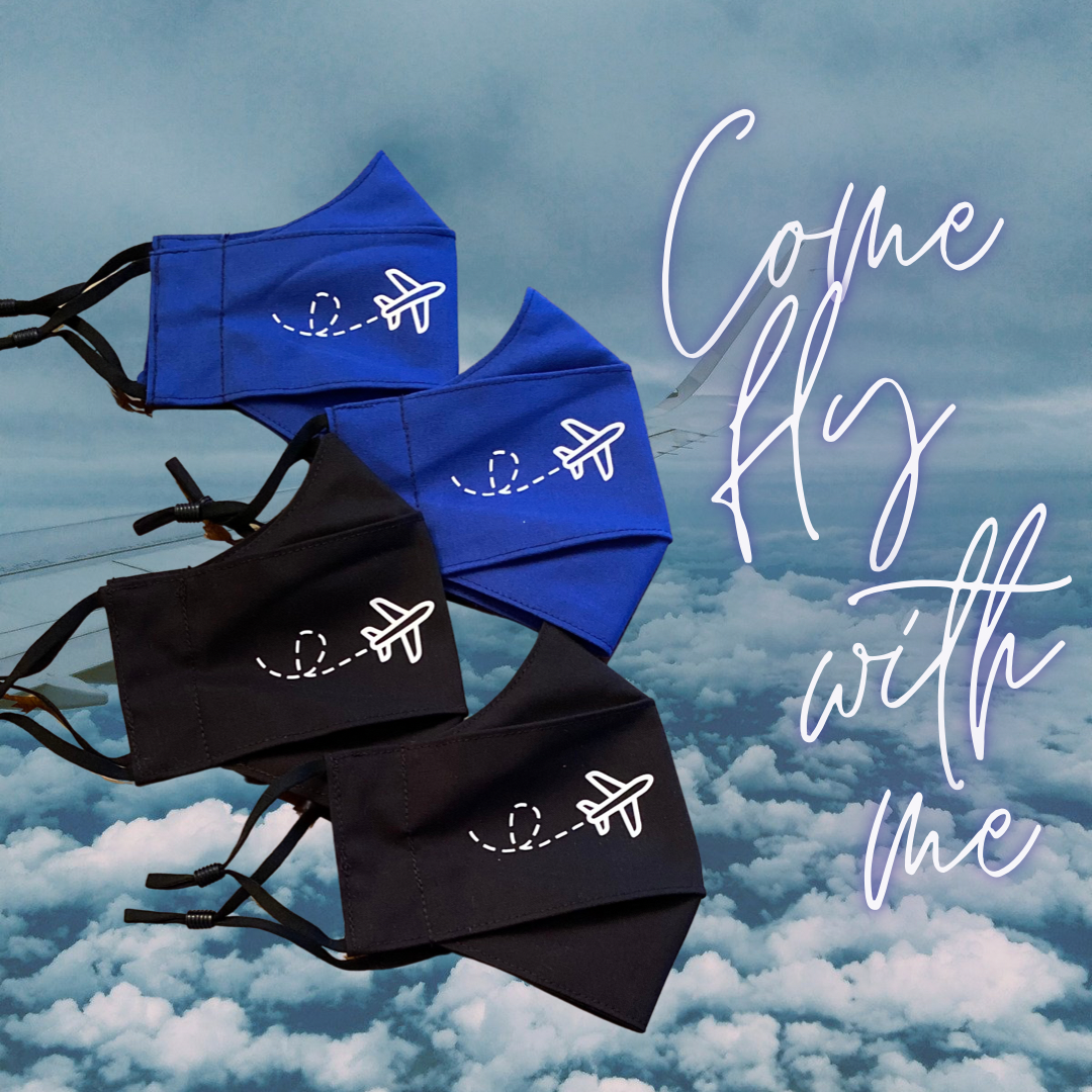 Come Fly With Me - Cotton Face Mask